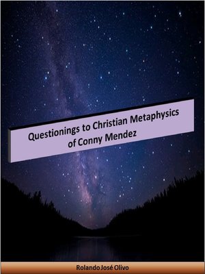 cover image of Questionings to Christian Metaphysics of Conny Mendez